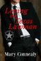 [Garrison's Law 01] • Loving the Texas Lawman_A Texas Lawman Romantic Suspense